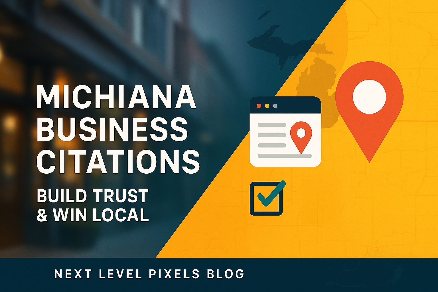Michiana Business Citations: Build Trust & Win Local